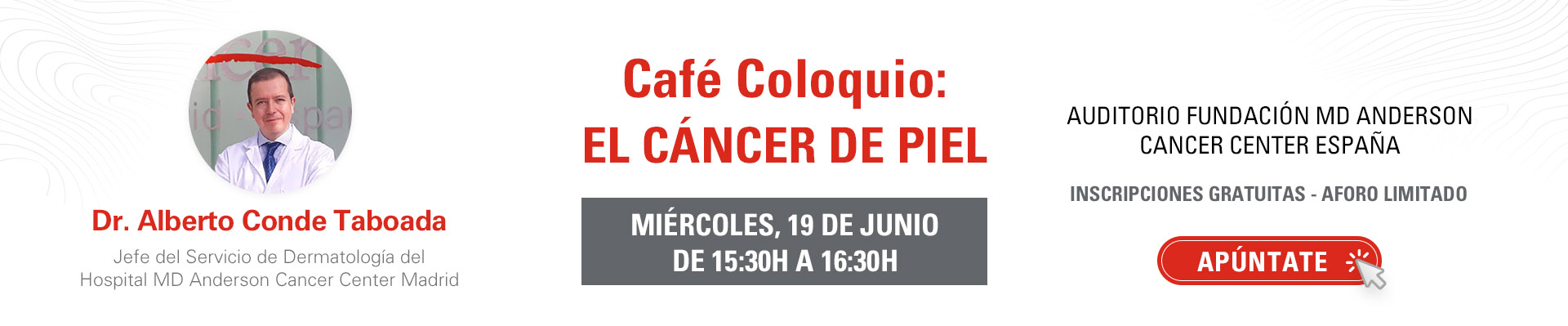 Café Coloquio: El cáncer de piel