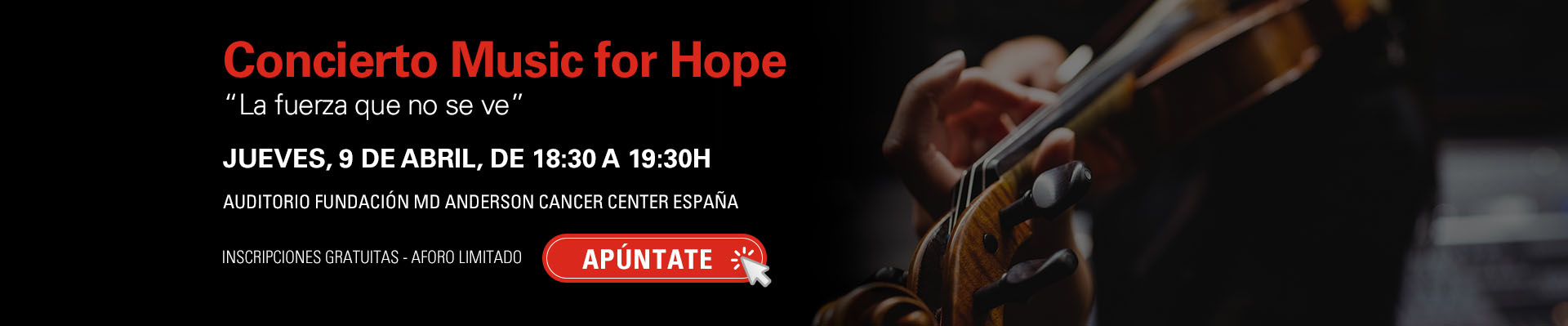 Ciclo Music for Hope: Concierto "La fuerza que no se ve"