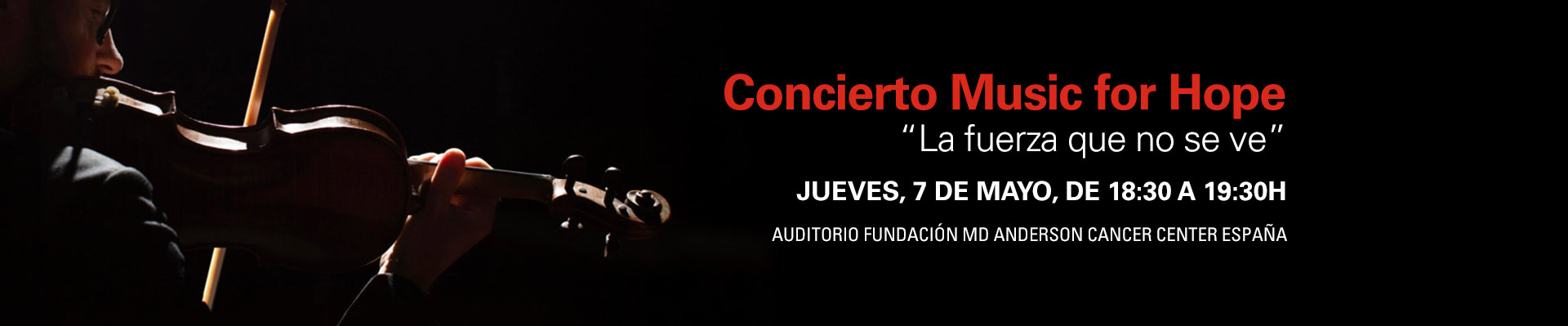 Ciclo Music for Hope: concierto “La fuerza que no se ve”