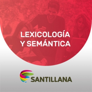 Lexicología y Semántica. 