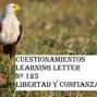 5 Cuestionamientos Libertad y Confianza LL125. 