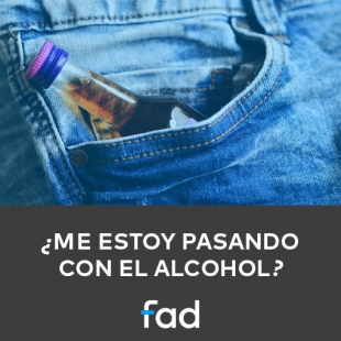 ¿ME ESTOY PASANDO CON EL ALCOHOL?. 