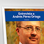 Entrevista a Andrés Pérez Ortega. 