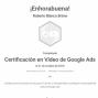 Roberto Blanco Brime - Certificación Google Vídeo Ads. 