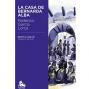 Aprende sobre Lorca y La casa de Bernarda Alba. 